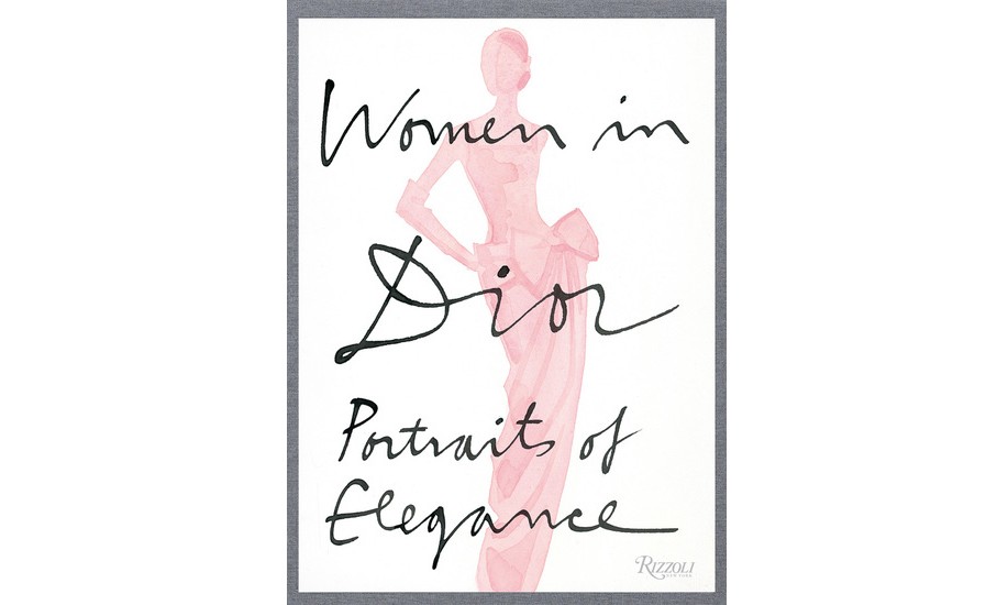RIZZOLI 推出 Dior 主题书籍 《Women in Dior – Portraits of Elegance》