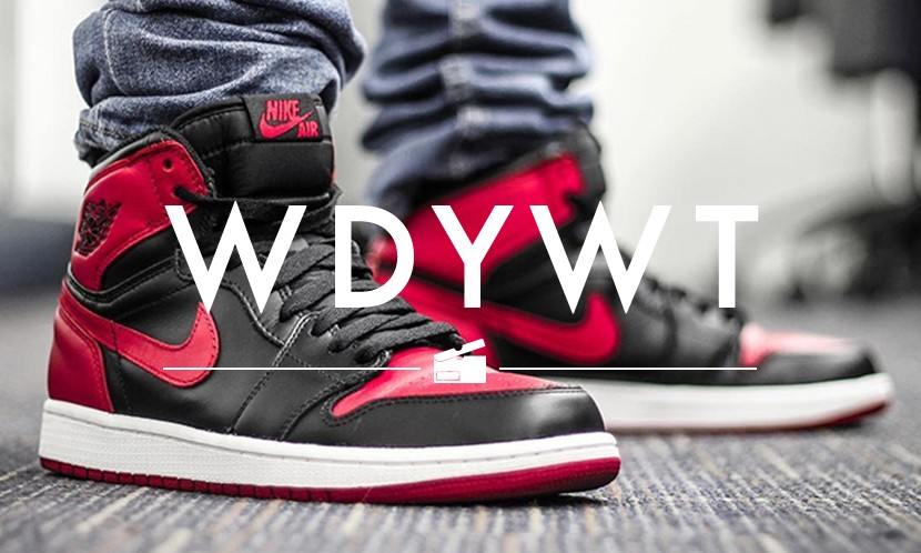 What Did You Wear Today? 本周 Sneaker 上脚精选
